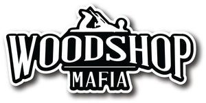 Woodshop Mafia Decal