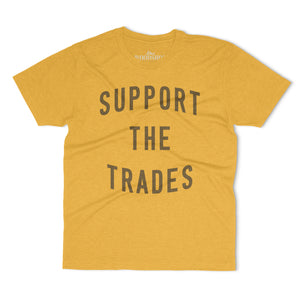 Support the Trades Tee